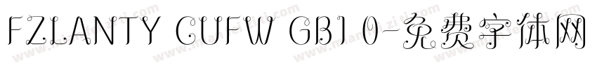 FZLANTY CUFW GB1 0字体转换